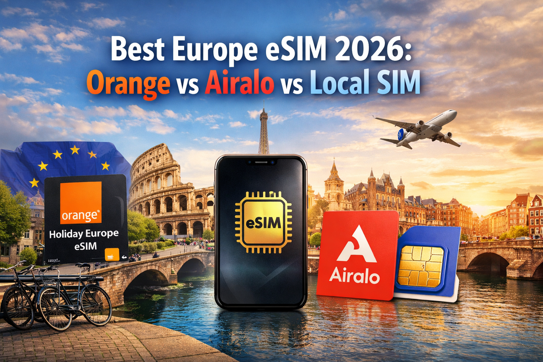 2026 最佳歐洲 eSIM 比較：Orange vs Airalo vs 當地 SIM，哪個更值得？