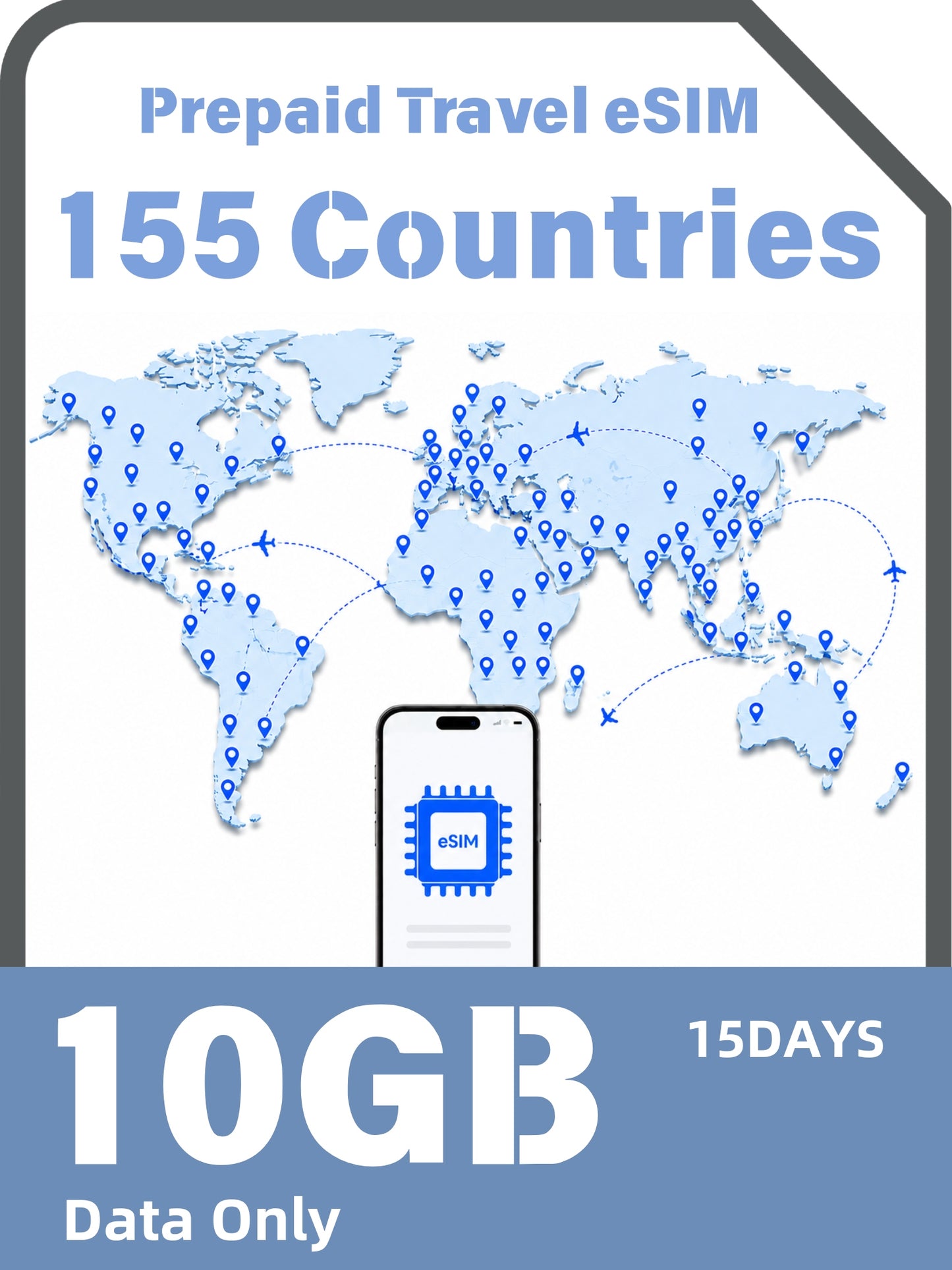 Global 155 Countries & Regions Prepaid Travel eSIM